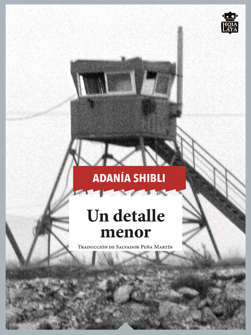 Title details for Un detalle menor by Adanía Shibli - Wait list